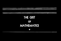 The Gist of Mathematics